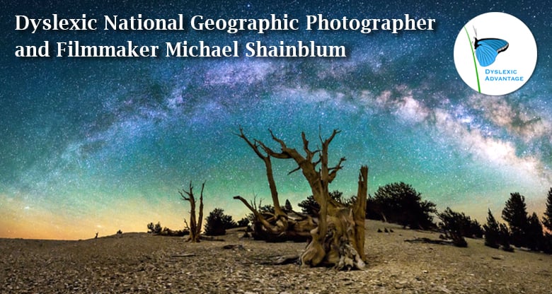 Dyslexic National Geographic Photographer Michael Shainblum