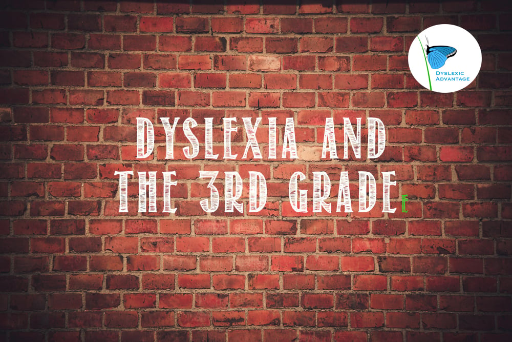 Dyslexia and the Third Grade Wall