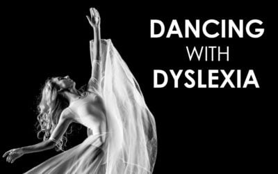 Dancing with Dyslexia