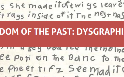 Wisdom of the Past: Dysgraphia [Premium]