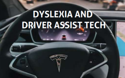 Dyslexia and Driver Assist or “Full Self-Driving Mode” [Premium]
