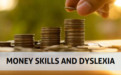 Money Skills and Dyslexia [Premium]