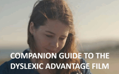 Companion Guide to the Dyslexic Advantage- Module 1  [Premium]