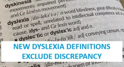 New Dyslexia Definitions Exclude Discrepancy [Premium]
