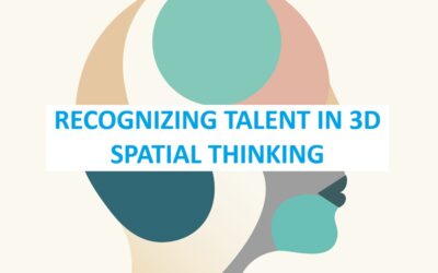 Recognizing Talent in 3D Spatial Thinking [Premium]